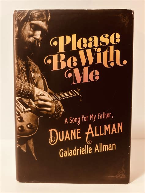 Please Be with Me A Song for My Father Duane Allman PDF