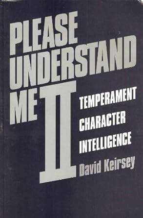 Please Understand Me II Temperament Character Intelligence 1st first edition Reader