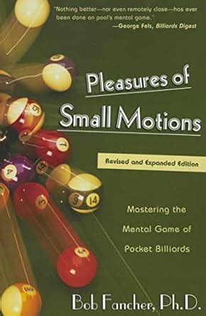 Pleasures.of.Small.Motions.Mastering.the.Mental.Game.of.Pocket.Billiards Ebook PDF