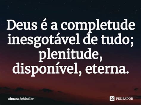 Plenitude e Completude: