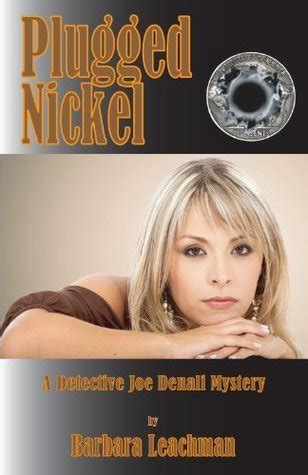 Plugged Nickel 2nd book in Detective Joe Denali series Doc