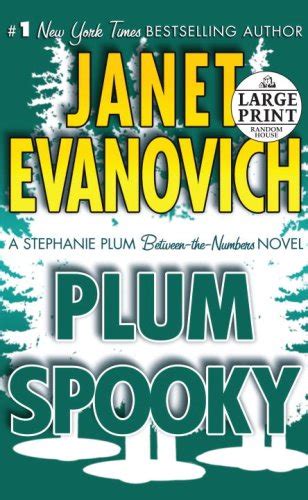Plum Spooky A Stephanie Plum Between-the-Numbers-Novel Random House Large Prin Reader