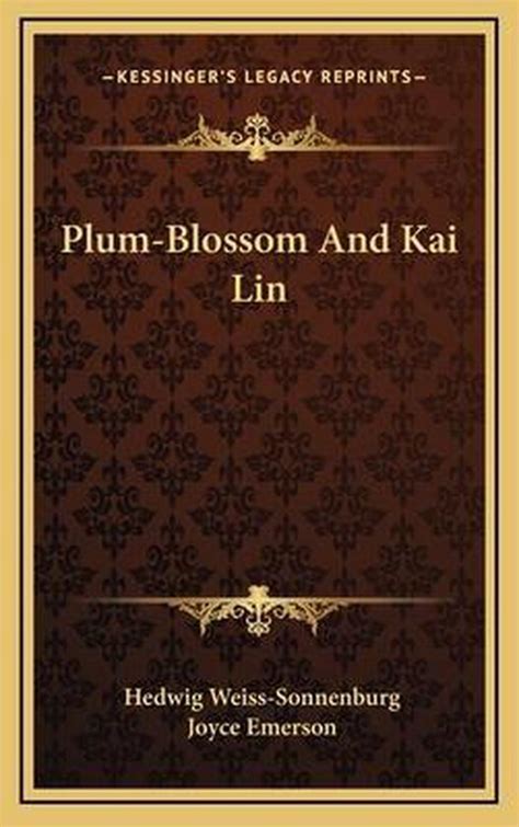 Plum-Blossom and Kai Lin Reader