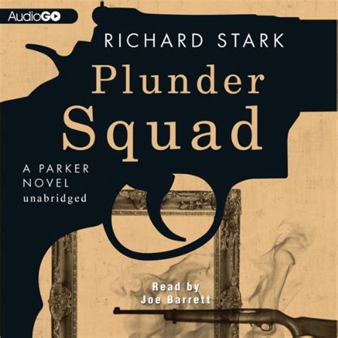 Plunder Squad A Parker Novel Parker Novels Epub