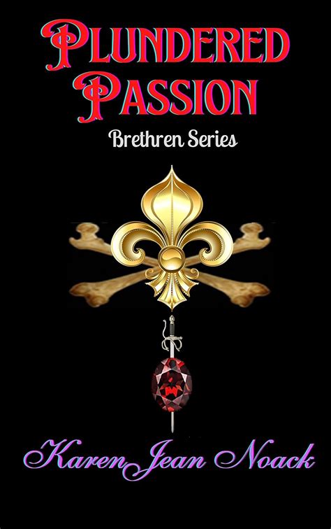 Plundered Passion Kindle Editon