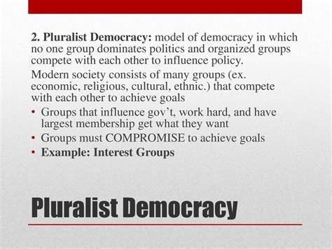 Pluralist Democracy and the Role of Interest Groups