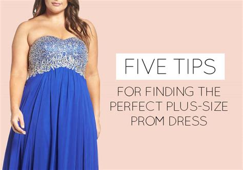 Plus Formal Dresses: 5 Essential Tips for Finding the Perfect Fit