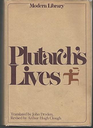 Plutarch s Lives The Dryden Translation Modern Library Giant G-5 Doc