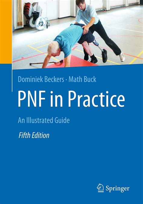 Pnf In Practice An Illustrated Guide Reader