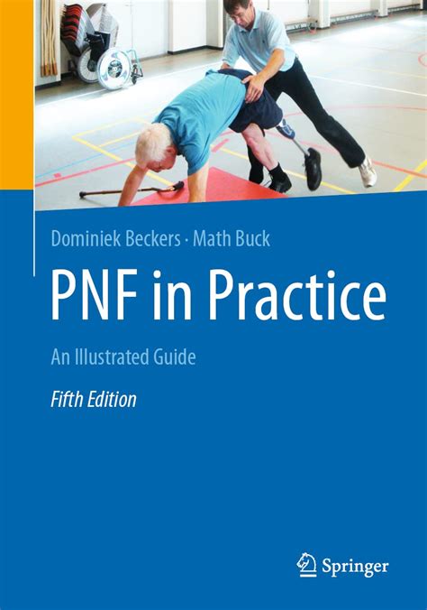 Pnf In Practice An Illustrated Guide Reader