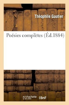 Poésies Complètes Oeuvres Mineures Litterature French Edition Kindle Editon