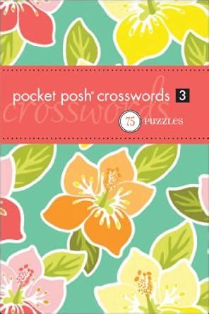 Pocket Posh Crosswords 3 75 Puzzles Reader