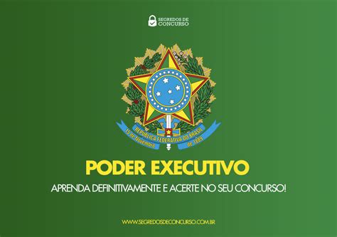 Poder Executivo: