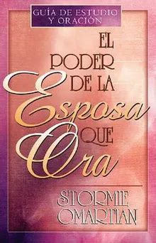 Poder de La Esposa Que Ora El Power of a Praying Wife the Spanish Edition PDF