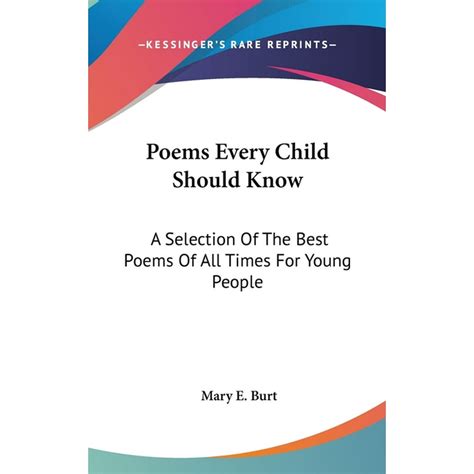 Poems That Every Child Should Know A Selection of the Best Poems of All Times for Young People Reader