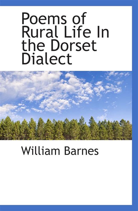 Poems of Rural Life In the Dorset Dialect... PDF