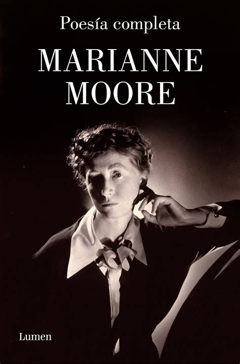 Poesia completa The Complete Poems Of Marianne Moore Spanish Edition Epub