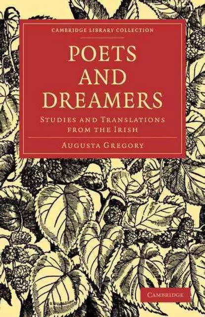 Poets and Dreamers Studies & Translations from the Irish... Reader