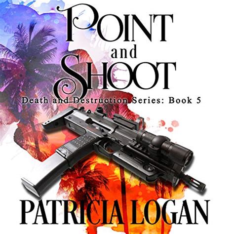 Point and Shoot Death and Destruction Volume 5 Epub