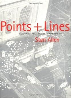Points   Lines: Diagrams and Projects for the City Ebook Epub