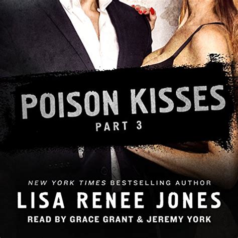 Poison Kisses Part 3 Reader