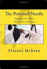 Poisoned Needle: 10,000+ Words To Expose Its Devastating Truths