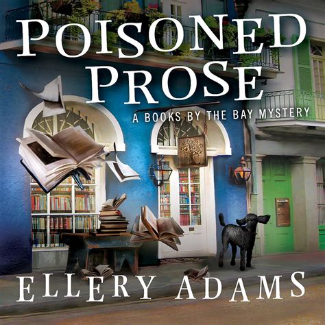 Poisoned Prose A Books by the Bay Mystery Reader