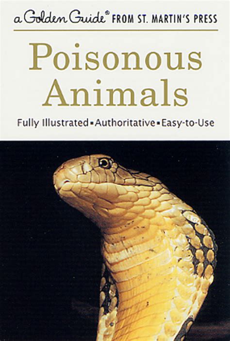 Poisonous Animals (A Golden Guide from St. Martin's Press) Doc