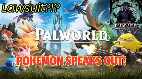 Pokémon Sues Palworld for Intellectual Property Theft