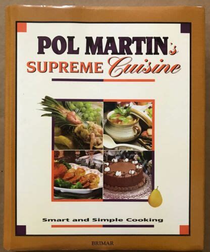 Pol Martin s Supreme Cuisine Kindle Editon