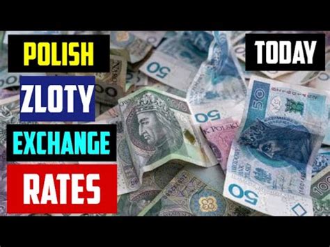 Pol Zloty to USD: Understanding the Currency Exchange