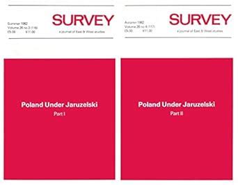 Poland Under Jaruzelski Part 1 and 2 Survey Summer and Autumn 1982 2 Volumes