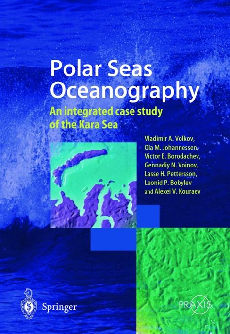 Polar Seas Oceanography An integrated case study of the Kara Sea 1st Edition PDF