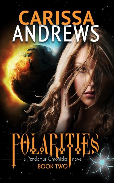 Polarities A Dystopian Science Fiction Fantasy Action and Adventure Series Book 2 The Pendomus Chronicles Doc