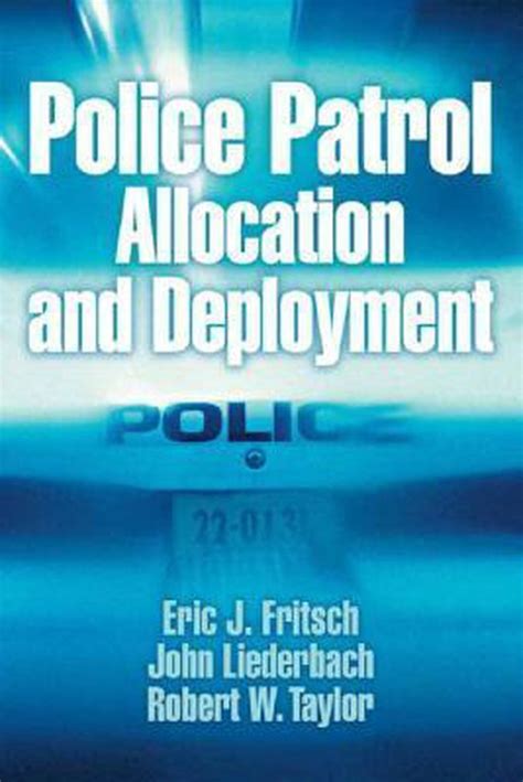 Police Patrol Allocation And Deployment Ebook PDF