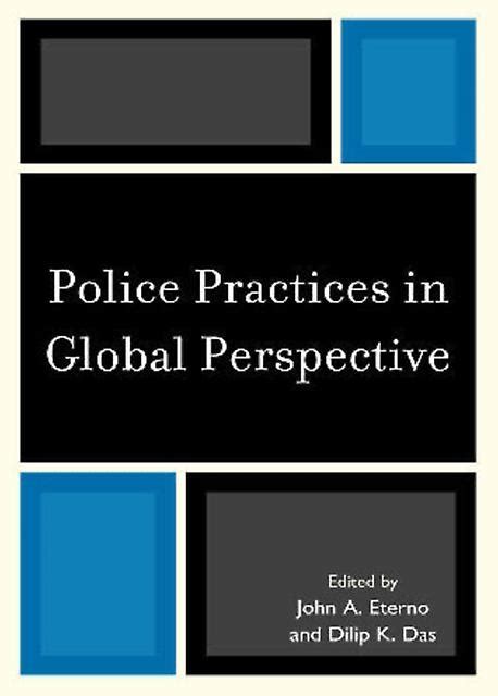 Police Practices in Global Perspective Kindle Editon