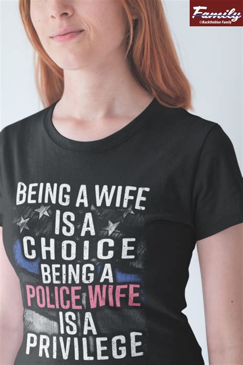 Police Wife Shirts: A Symbol of Pride, Support, and Community