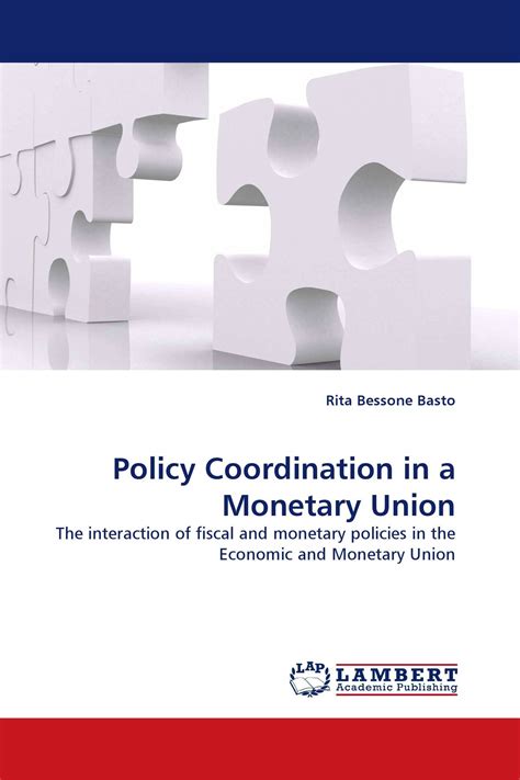 Policy Coordination in a Monetary Union 1st Edition Reader