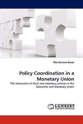 Policy Coordination in a Monetary Union 1st Edition Reader