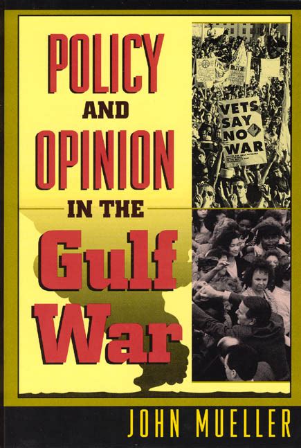 Policy and Opinion in the Gulf War Kindle Editon