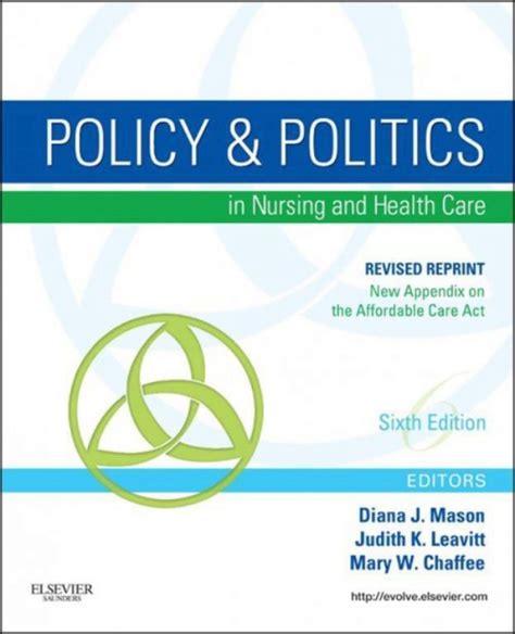 Policy and Politics in Nursing and Healthcare Revised Reprint E-Book Mason Policy and Politics in Nursing and Health Care Kindle Editon