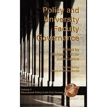 Policy and University Faculty Governance Kindle Editon