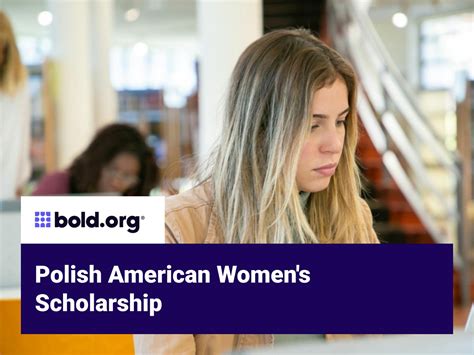 Polish American Scholarships: A Comprehensive Guide