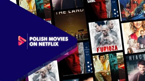 Polish Movies on Netflix 2024: Get Ready for a Cinematic Feast