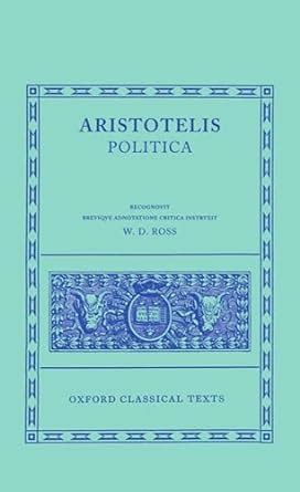 Politica Oxford Classical Texts Greek and Latin Edition Doc