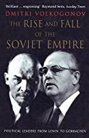 Political Culture and Leadership in Soviet Russia From Lenin to Gorbachev Epub