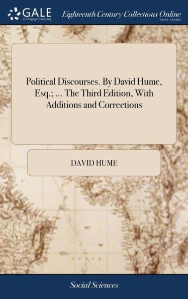 Political Discourses by David Hume Esq the Third Edition with Additions and Corrections Epub