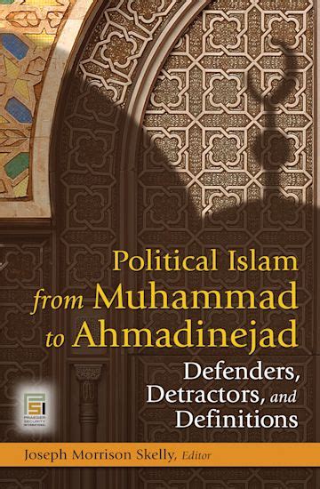 Political Islam from Muhammad to Ahmadinejad: Defenders PDF