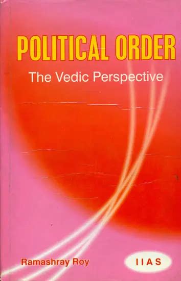 Political Order The Vedic Perspective Kindle Editon