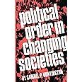 Political Order in Changing Societies The Henry L Stimson Lectures Series Epub